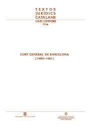 Imatge de Textos Jur�dics Catalans - Cort General de Barcelona (1480-1481)